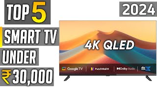 Top 5 best smart tv under 30000 in 2024  best 50 inch 4k tv in india 2024 [upl. by Nneb]