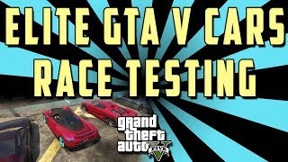 GTA V ELITE Cars Race Testing PROOF  quotAdderquot quotEntityquot quotCheetahquot quotCarbonizzarequot quot9Fquot [upl. by Enrol122]