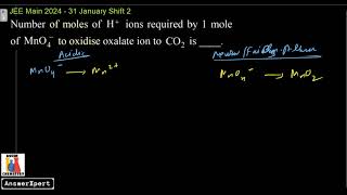 Number of moles of H ions required by 1 mole of MnO4 to oxidise oxalate ion to CO2 is [upl. by Timms39]