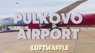 The beauty of Pulkovo airport  Edit [upl. by O'Donoghue]