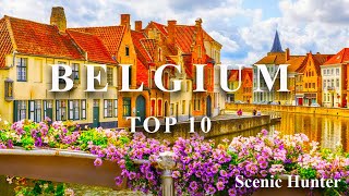 Top 10 Places To Visit In Belgium I Belgium Travel Guide [upl. by Anohs]