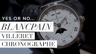 4 Reasons to buy Blancpain Villeret Chronographe Monopoussoir [upl. by Darbie]