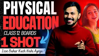 Physical Education Class 12 Complete Syllabus ONE SHOT for Boards 202223 Score 7070 in CBSE 🔥 [upl. by Gefen512]