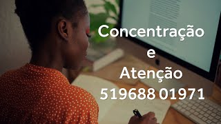 Concentração e Atenção  519688 01971  Numeros Grabovoi [upl. by Eatnoed285]