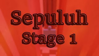 Sepuluh stage 1 [upl. by Aietal]