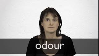 How to pronounce ODOUR in British English [upl. by Emee]