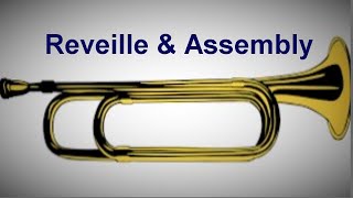 REVEILLE amp ASSEMBLY Bugle Calls on Trumpet Army Wake Up Trumpet [upl. by Elletnuahs]