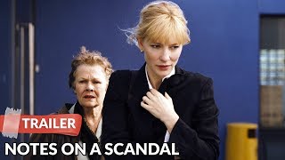 Notes on a Scandal 2006 Trailer HD  Cate Blanchett  Judi Dench [upl. by Bandeen]