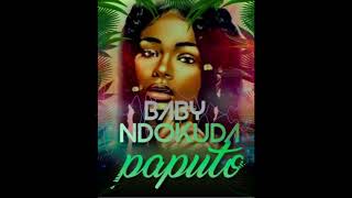 PAPUTO  BABY NDOKUDA OFFICIAL AUDIO 2020 [upl. by Llorre]