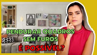 9 ideias para PENDURAR quadros SEM FURAR AS PAREDES [upl. by Kennard274]