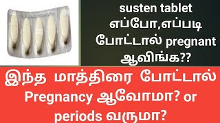 susten tablet uses for pregnancy in tamil  How to get pregnant fast using susten tablet [upl. by Veradis]