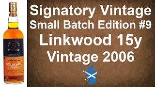 Linkwood aged 15 years Signatory Vintage Small Batch Edition 9 Review from WhiskyJason [upl. by Adolfo]