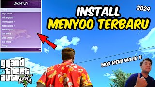 CARA INSTALL MENYOO TERBARU GTA 5 2024 LATEST VERSION  GTA 5 MODS [upl. by Akinat102]