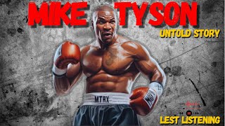 Mike Tyson The Untold Story of Boxings Most Electrifying Champion  2025 [upl. by Otero]