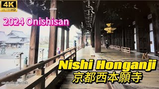 4K kyoto Onishan Nishi honganji 2024 sacred structure： 神聖的京都西本願寺，京都火車站景點 [upl. by Syd]