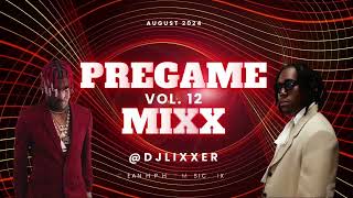 PreGame MiXx 12  Best Clean Hip Hop Mix  2024 New Rap amp Trap Radio Mix by DJ LiXxer [upl. by Ateloiv193]