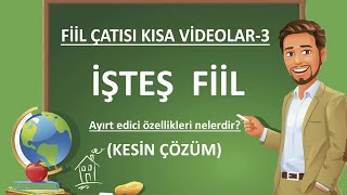 Fiilde Çatı  İşteş Fiil  İşteş Fiilin Özellikleri [upl. by Wilda266]