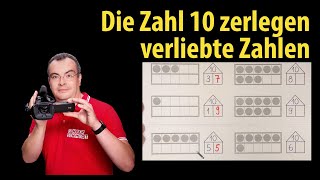 Die Zahl 10 zerlegen  quotverliebte Zahlenquot  Grundschule  Klasse 1 [upl. by Einot174]