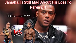 Jamahal Hill STILL Cant Accept His Loss To Alex Pereria Not Impressed By UFC 308 [upl. by Drooff639]