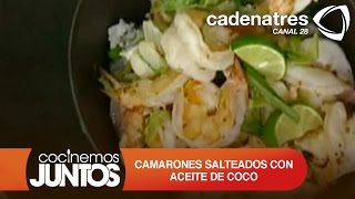 CAMARONES SALTEADOS CON ACEITE DE COCO JENGIBRE Y SEMILLAS DE CILANTRO [upl. by Burnaby44]