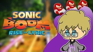 Sonic Boom Rise of Lyric  Video Review FIRST VIDEO  PLEASE DONT WATCH [upl. by Ilocin]