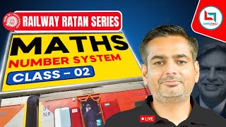 Railway Ratan Series  Railway Maths  Number System  2  Number System By Rakesh Yadav Sir [upl. by Eillac]