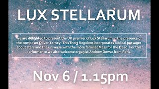 Midweek Music 6th November 2024  Lux Stellarum [upl. by Egiedan]