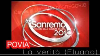 FESTIVAL DI SANREMO 2010  POVIA La verità  BELLISSIMA E COMMOVENTE [upl. by Ais]