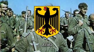 Erika German Military March  Rare Version [upl. by Claudelle]