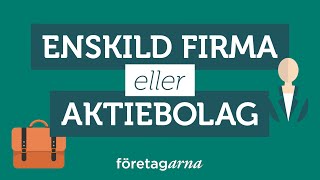 Enskild firma eller AB [upl. by Sayre]