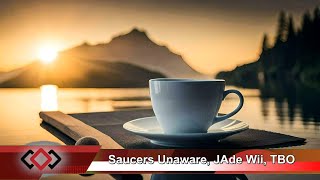 Saucers Unaware JAde Wii TBO [upl. by Enoek]