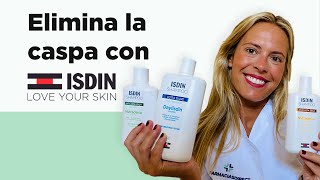 Combate y elimina la caspa con los champús anticaspa de ISDIN 🛀  Farmaciasdirect [upl. by Iris581]