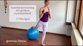 94 GanzkörperTraining mit Gymnastikball  Pezziball Workout  full body Workout with big ball [upl. by Sidnarb]