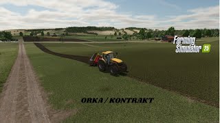 ORKA  KONTRAKT  FS 25 [upl. by Charry575]