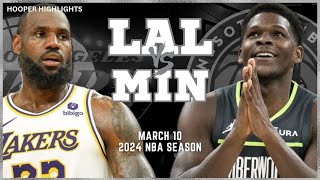 Los Angeles Lakers vs Minnesota Timberwolves Full Game Highlights  Mar 10  2024 NBA Season [upl. by Dituri414]