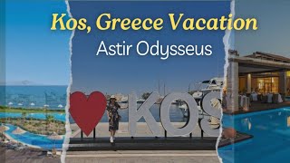 Astir Odysseus Hotel  Kos Greece  May Vacation [upl. by Demetris]