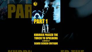 AI Artificial Intelligence 2001  SSC Presents From Stanley Kubrick to Steven Spielberg Part 1 [upl. by Ajiak901]