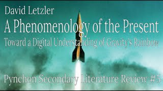 David Letzler quotA Phenomenology of the Present Toward a Digital Understanding of Gravitys Rainbowquot [upl. by Ard43]