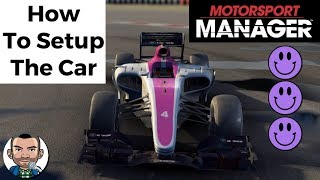 Motorsport Manager How To Setup Car  Practice TipsGuide [upl. by Brietta643]