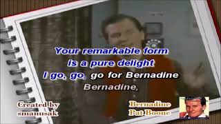 Bernadine Karaoke Pat Boone 1957 [upl. by Pastelki]