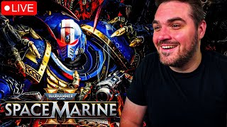 LIVE Warhammer 40k Space Marine 2 Platinum Trophy Grind  Machinus Divinitus [upl. by Audwin]