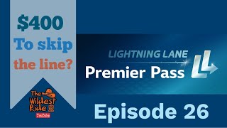 Is Lightning Lane Premier plus at Disneyland and Walt Disney World actually a good value [upl. by Aidahs610]