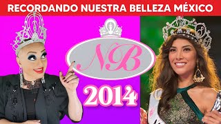 🔴 LIVE RECORDANDO NUESTRA BELLEZA MEXICO 2014 [upl. by Sirovat902]