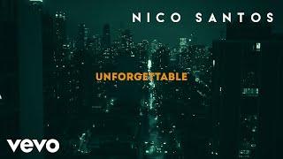 Nico Santos  Unforgettable Lyric Video [upl. by Iggam]