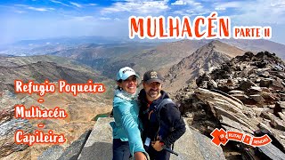 MULHACEN 🌄 PARTE II · Refugio Poqueira  Mulhacén Capileira [upl. by Finbur261]