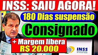 SAIU AGORA Suspensão Consignados  MARGEM SOCIAL liberou R 20 mil REAIS [upl. by Adnoral329]