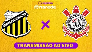 CORINTHIANS X NOVORIZONTINO AO VIVO  COPINHA 2024 AO VIVO [upl. by Thaddaus]