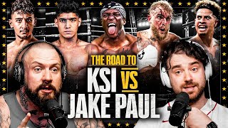 The Road To KSI vs JAKE PAUL  YouTube Boxing is BACK [upl. by Fotinas]