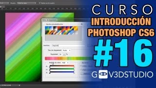 Photoshop CS6 Introductorio 16 Herramienta de degradado Gradient [upl. by Ogaitnas]