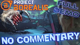 PROJECT BOREALIS PROLOGUE  Full Walkthrough [upl. by Muirhead]